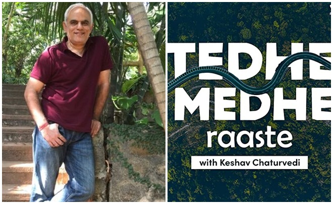 Keshav Chaturvedi's Tedhe Medhe Raaste